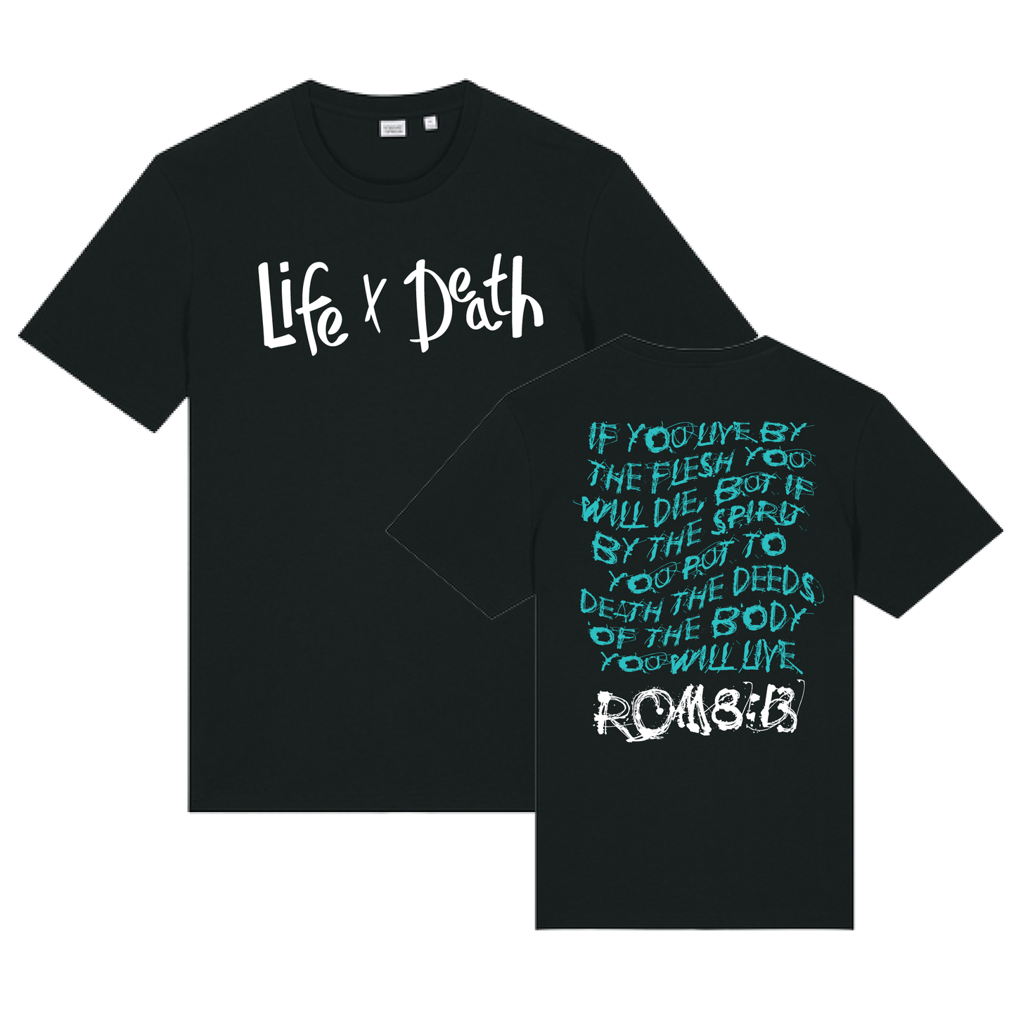 Life by Death Tee