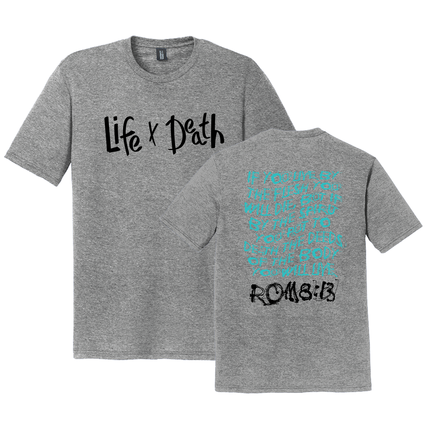 Life by Death Tee