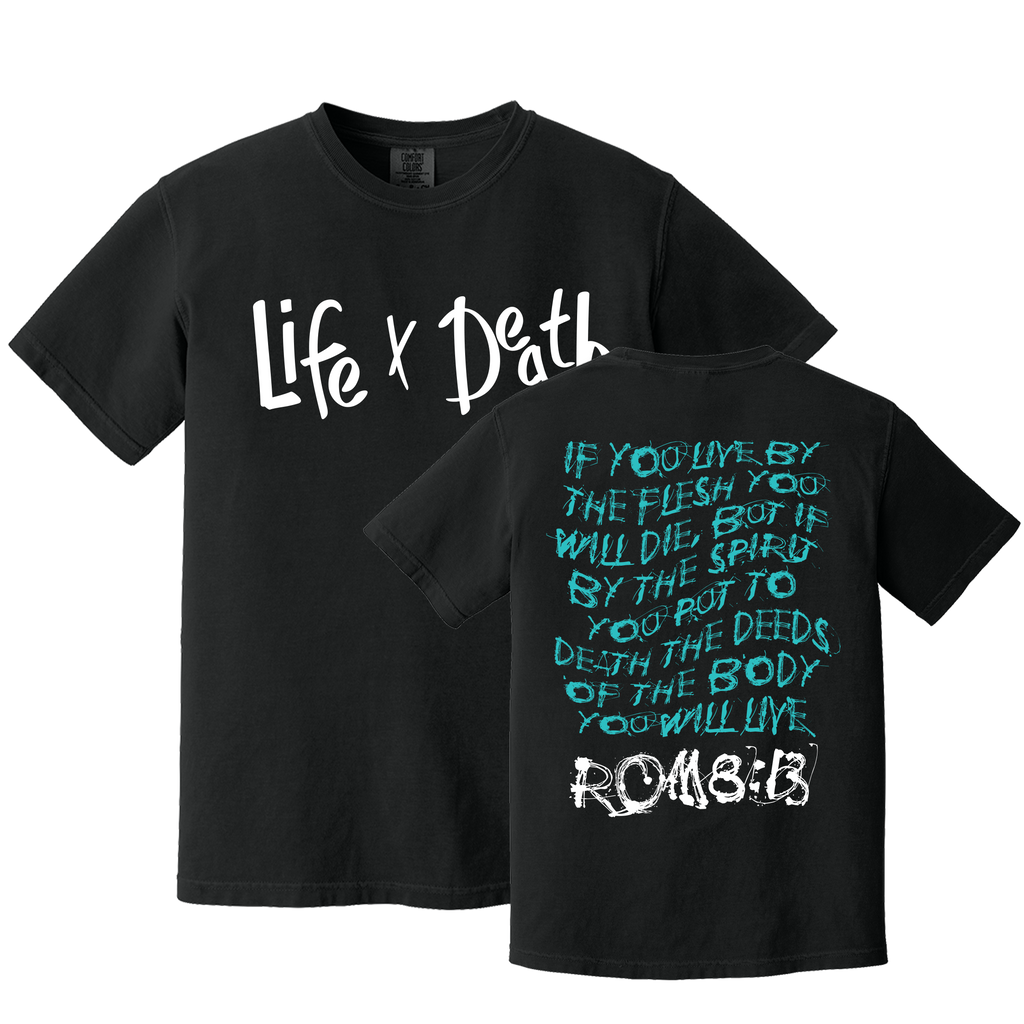 Life by Death Tee