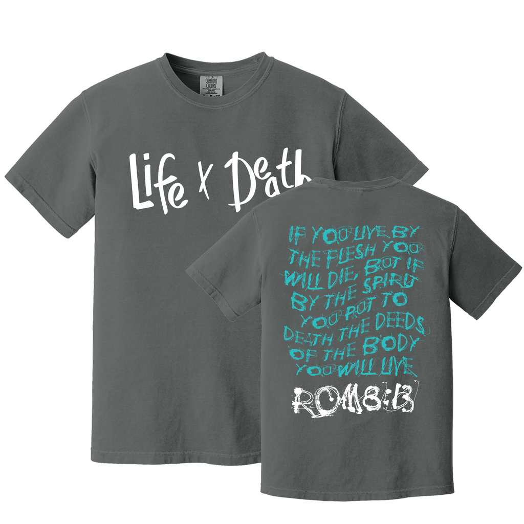 Life by Death Tee