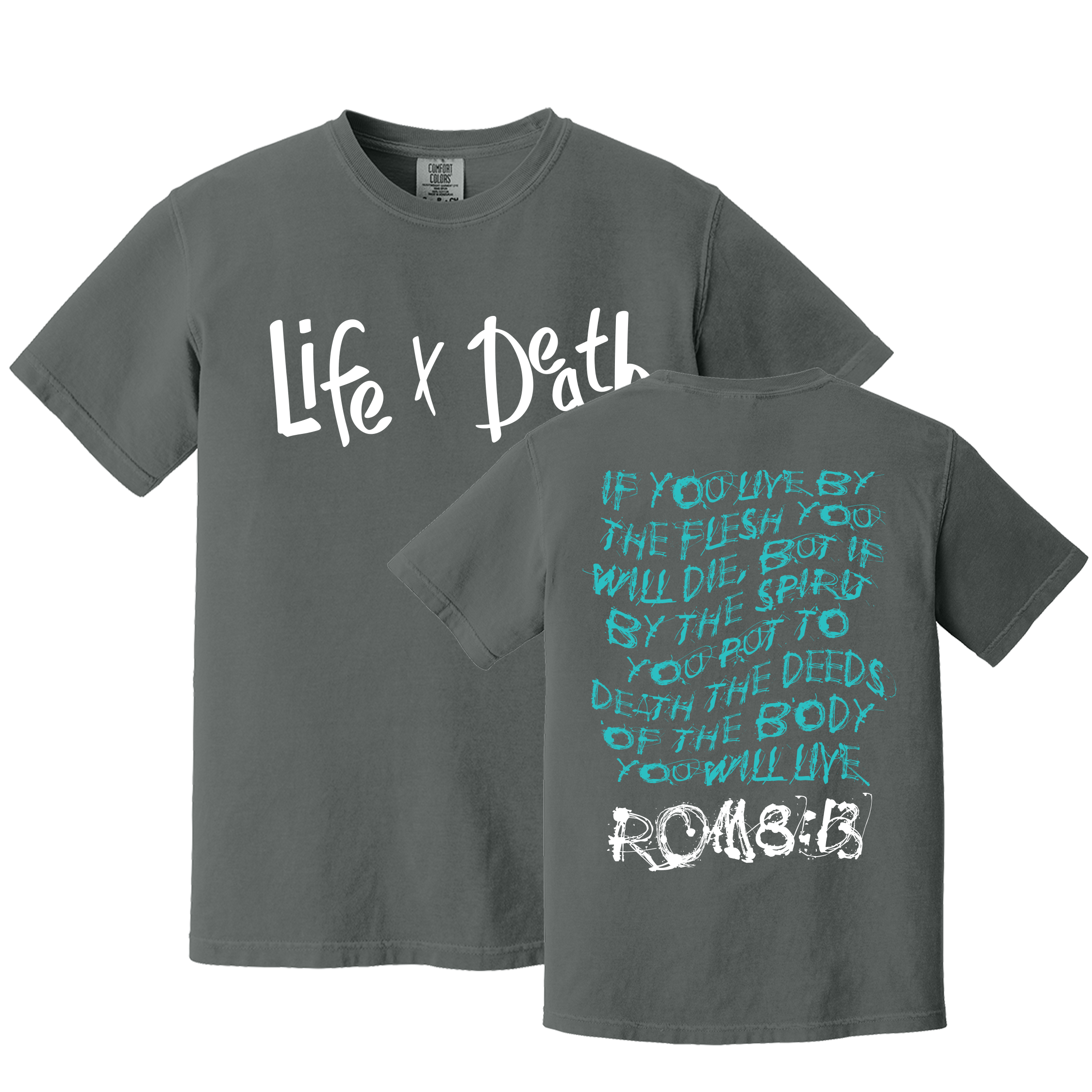 Life by Death Tee